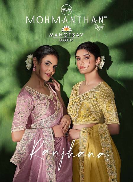 Ranjhana Mohmanthan By Mahotsav Designer Wedding Wear Online Saree Wholesale